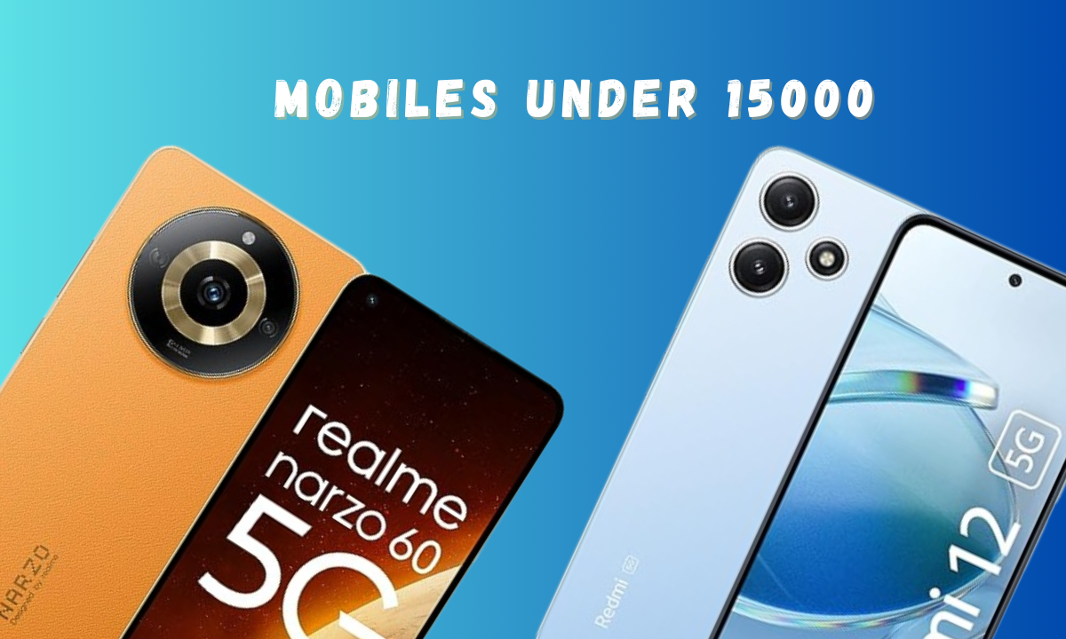 You are currently viewing Top 5 Trending 5G Mobiles under 15000 for Tech Enthusiasts